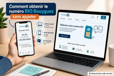 Comment obtenir le numéro RIO bouygues sans appeler ?